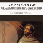 “In the Silent Flame: The Carmelite Mysticism of St John of the Cross” - Course Commemorating the 300th Anniversary of his Canonisation (1726–2026)